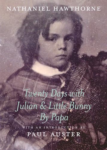 Twenty Days with Julian & Little Bunny by Papa (New York Review Books Classics) von NYRB Classics